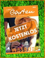 "Leben im Garten 2024 - Gartenkatalog  kostenlos bestellen! Nordrhein-Westfalen - Ochtrup Vorschau