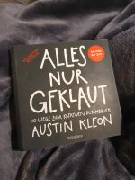 Alles nur geklaut - Austin Kleon - 10 Wege zum kreativen Durchbru Friedrichshain-Kreuzberg - Friedrichshain Vorschau