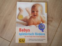 GU Ratgeber "Babys spielerisch fördern" von Anne Pulkkinen Niedersachsen - Delmenhorst Vorschau