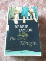 Debbie Taylor die vierte Königin Roman Buch Niedersachsen - Emsbüren Vorschau