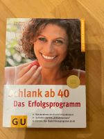 Schlank ab 40 - Das Erfolgsprogramm - Dr. Inge Hofmann Bayern - Schechen Vorschau