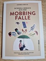 Schnell heraus aus der Mobbing Falle - Andrea Micus, Taschenbuch Nordrhein-Westfalen - Viersen Vorschau