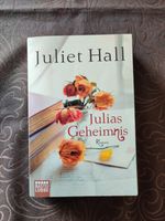 Julias Geheimnis, Juliet Hall Bayern - Dinkelsbuehl Vorschau