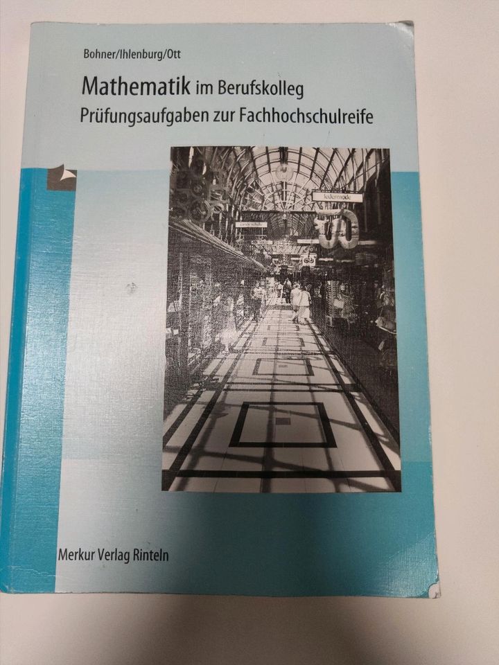 Mathematik im Berufskolleg Prüfungsaufgaben Fachhochschulreife in Kirchheim unter Teck