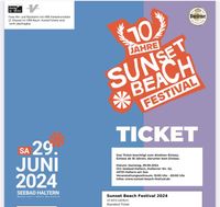 1 Ticket Sunset Beach am 29.06.2024 Haltern Dortmund - Lütgendortmund Vorschau