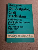Die Aufgabe, Gott zu denken. Religionskritik, ontologischer Gotte Wuppertal - Cronenberg Vorschau