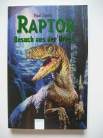 Raptor Besuch aus der Urzeit von Paul Zindel Niedersachsen - Lemwerder Vorschau