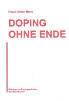 neue Broschüre Doping ohne Ende Klaus Huhn Tour de France Sachsen-Anhalt - Halle Vorschau