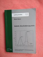 Bodo Sturm - Statistik. Eine Einführung mit R 2016 Buch BWL Leipzig - Schönefeld-Abtnaundorf Vorschau