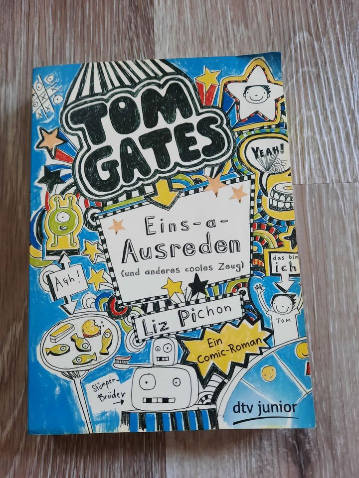 Tom Gates: Eins-a- Ausreden(und anderes cooles Zeug) in Hamburg