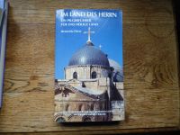 Im Land des Herrn Pilgerführer Heilige Land TB Heinrich Fürst Nordrhein-Westfalen - Windeck Vorschau