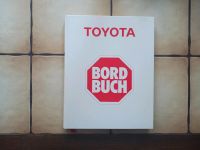 Autobuch "TOYOTA BORDBUCH" - 1. Auflage von 1983 Niedersachsen - Edewecht Vorschau