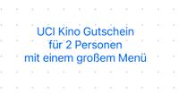 2 Kino Gutschein von UCI mit einem großen Menü Nordrhein-Westfalen - Paderborn Vorschau