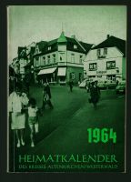 Heimatkalender des Kreises Altenkirchen (Westerwald) 1964 Rheinland-Pfalz - Roth b Hamm Vorschau