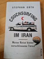 Stephan Orth - Couchsurfing im Iran Baden-Württemberg - Esslingen Vorschau