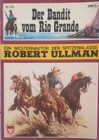 Western Zeitschrift Der Bandit vom Rio Grande Robert Ullmann Rheinland-Pfalz - Niederroßbach Vorschau