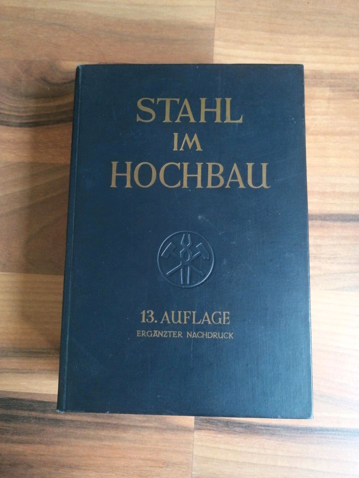 Stahl in Hochbau 8.- 13. Auflage in Neetze