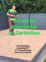 Eigenständig arbeitender Gartenbauer gesucht Niedersachsen - Ganderkesee Vorschau