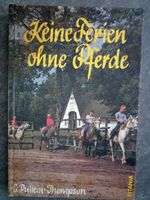 Keine Ferien ohne Pferde Mädchen Dresden - Räcknitz/Zschertnitz Vorschau