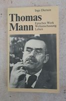 Thomas Mann - Episches Werk Weltanschauung Leben, Buch von Inge D Sachsen-Anhalt - Merseburg Vorschau