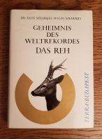 Geheimnis des Weltrekordes - Das Reh (Sachbuch) Sachsen - Markranstädt Vorschau