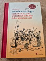 Die schönsten Sagen von Neckar- und Unterland + Schwäbische Alb Baden-Württemberg - Mössingen Vorschau