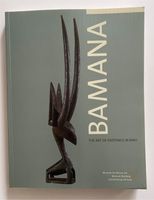 Bamana, The Art of Existence in Mali, Jean-Paul Colleyn Frankfurt am Main - Bornheim Vorschau