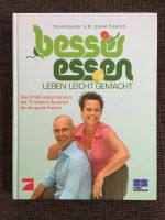 Buch "besser essen - Leben leicht gemacht" von Sautter & Frädrich Nordrhein-Westfalen - Menden Vorschau