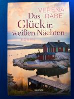 Verena Rabe - Das Glück in weißen Nächten Baden-Württemberg - Löffingen Vorschau