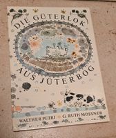 DIE GÜTERLOK VON JÜTERBOG / DDR-BUCH, Ostalgie, Versand wäre für Sachsen-Anhalt - Merseburg Vorschau