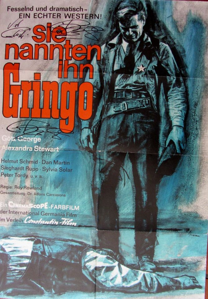 GÖTZ GEORGE * Original Autogramm auf A1 Poster: "GRINGO" in Norden