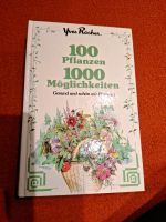 Yves Rocher Buch 100 Pflanzen 1000 Möglichkeiten Gesund und schön Dortmund - Lichtendorf Vorschau