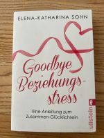 TB Goodbye Beziehungsstress von Elena Sohn Rheinland-Pfalz - Winnweiler Vorschau