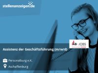 Assistenz der Geschäftsführung (m/w/d) Bayern - Aschaffenburg Vorschau