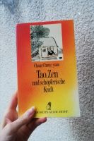 Diederichs Gelbe Reihe Tao Zen und schöpferische Kraft Buddhismus Hessen - Wetter (Hessen) Vorschau