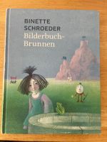 Binette Schroeder: Bilderbuch-Brunnen Innenstadt - Köln Altstadt Vorschau