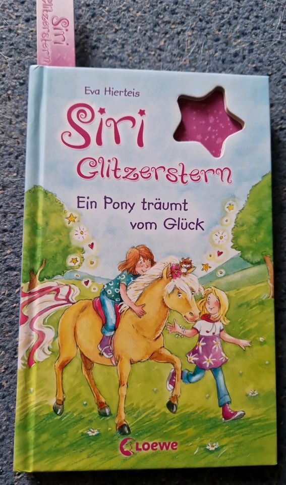 Siri Glitzerstern Ein Ponny träumt vom Glück in Bad Salzdetfurth