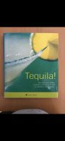 Rezeptbuch Tequila Sachsen - Claußnitz Vorschau