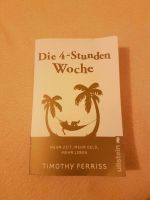 Die 4-Stunden Woche / Timothy Ferriss | Buch Sachbuch München - Milbertshofen - Am Hart Vorschau