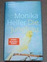 Monika Helfer DIE JUNGFRAU Baden-Württemberg - Tauberbischofsheim Vorschau