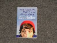 Buch: Eva Heller – Beim nächsten Mann wird alles besser FP1,50€ Saarbrücken-West - Burbach Vorschau