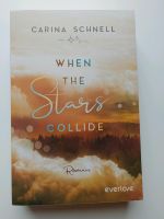 When the stars collide von Carina Schnell Nordrhein-Westfalen - Hemer Vorschau