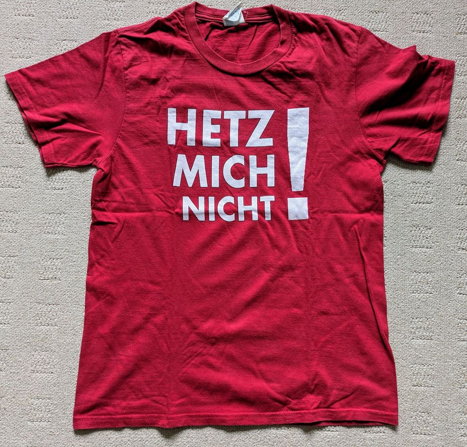T-Shirt Hetz mich nicht 128/134 in Bimöhlen