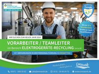 Vorarbeiter/Teamleiter - Geräte-Recycling (m/w/d) in Emsdetten Nordrhein-Westfalen - Emsdetten Vorschau