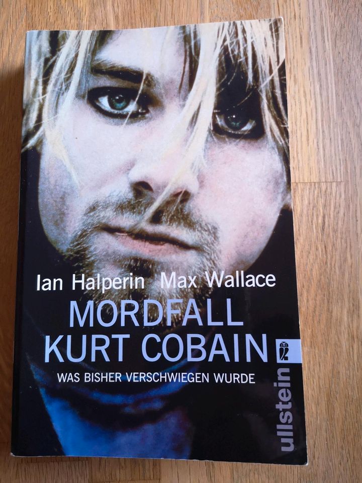 Halperin/Wallace Der Mordfall Kurt Cobain in Marktbreit