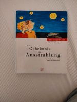 Buch Das Geheimnis der Ausstrahlung     von Margit Grieshammer Bayern - Fürstenfeldbruck Vorschau