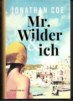 Mr. Wilder & ich Jonathan Coe Sachsen - Bautzen Vorschau