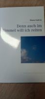 Buch denn auch im Himmel will ich reiten Baden-Württemberg - Blumberg Vorschau