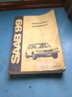 Saab 99 Werkstatt Handbuch original Rheinland-Pfalz - Selters Vorschau