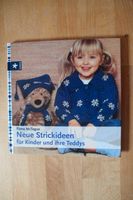 Neue Strickideen für Kinder und ihre Teddys - sehr süß :) urania Bayern - Ottobeuren Vorschau